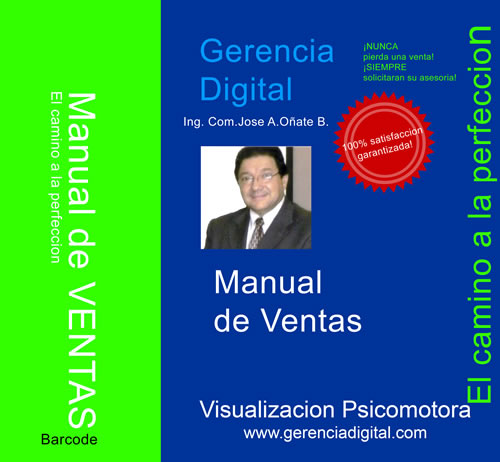 Manual de Venta Profesional del Ing. Com. Jose Armando Oate Baados